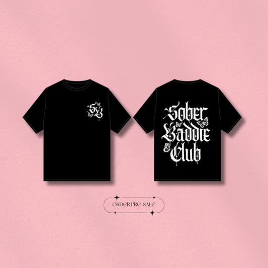 Limited Sober Baddie Tee